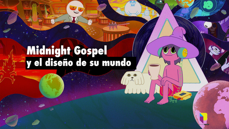 Midnight Gospel y el diseño de su mundo.